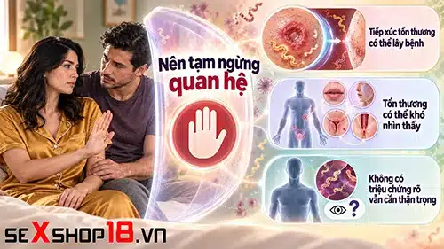 Bị giang mai có quan hệ được không? Thời điểm nào an toàn? 2 bị giang mai có quan hệ được không và dấu hiệu nên tạm ngừng