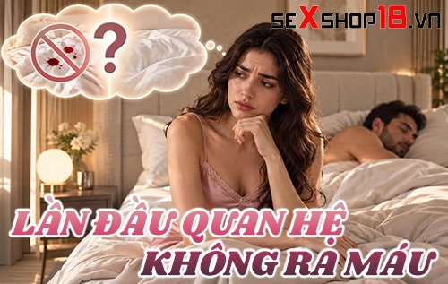 lan dau quan he khong ra mau