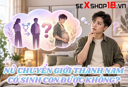 nu chuyen gioi thanh nam co sinh con duoc khong