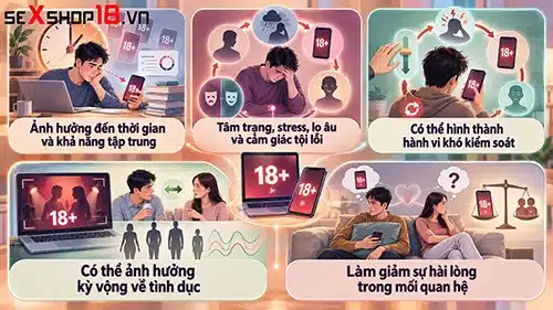 Xem sex nhiều có bị làm sao không? Khi nào thực sự đáng lo? 1 Xem sex nhiều có bị làm sao không và tác hại tiềm ẩn